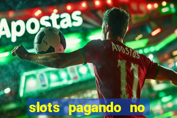 slots pagando no cadastro saque free